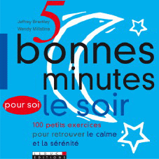 5 bonnes minutes pour soi le soir