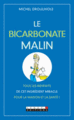Le bicarbonate malin