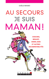 AuSecoursJeSuisMaman