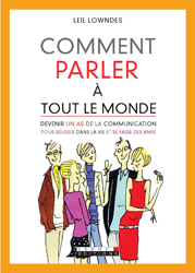 Comment parler a tout le monde