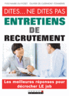 Dites ne dites pas Entretiens de recrutement