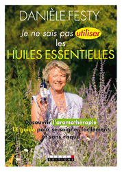 Je ne sais pas utiliser les huiles essentielles_s