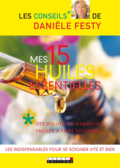 Mes 15 huiles essentielles