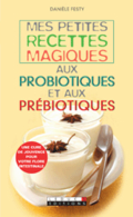 Mes petites recettes magiques aux probiotiques_m
