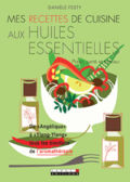 Mes recettes de cuisine aux huiles essentielles_m